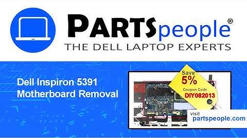 Dell Inspiron 5391 (P114G001) Motherboard How-To Video Tutorial