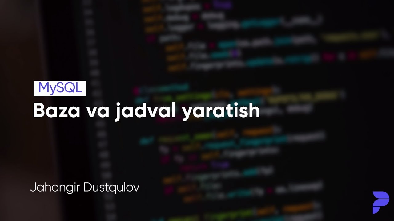 Baza va jadval yaratish