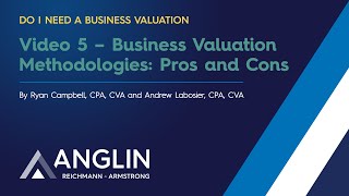 Business Valuation Methodologies: Pros and Cons