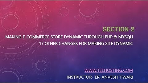 17 Other Changes For Making Site Dynamic  E Commerce Website In PHP MYSQL BOOTSTRAP