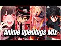 Best Anime Openings Mix #4 (Full Songs)