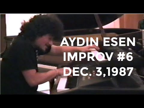 Aydin Esen Improvisation