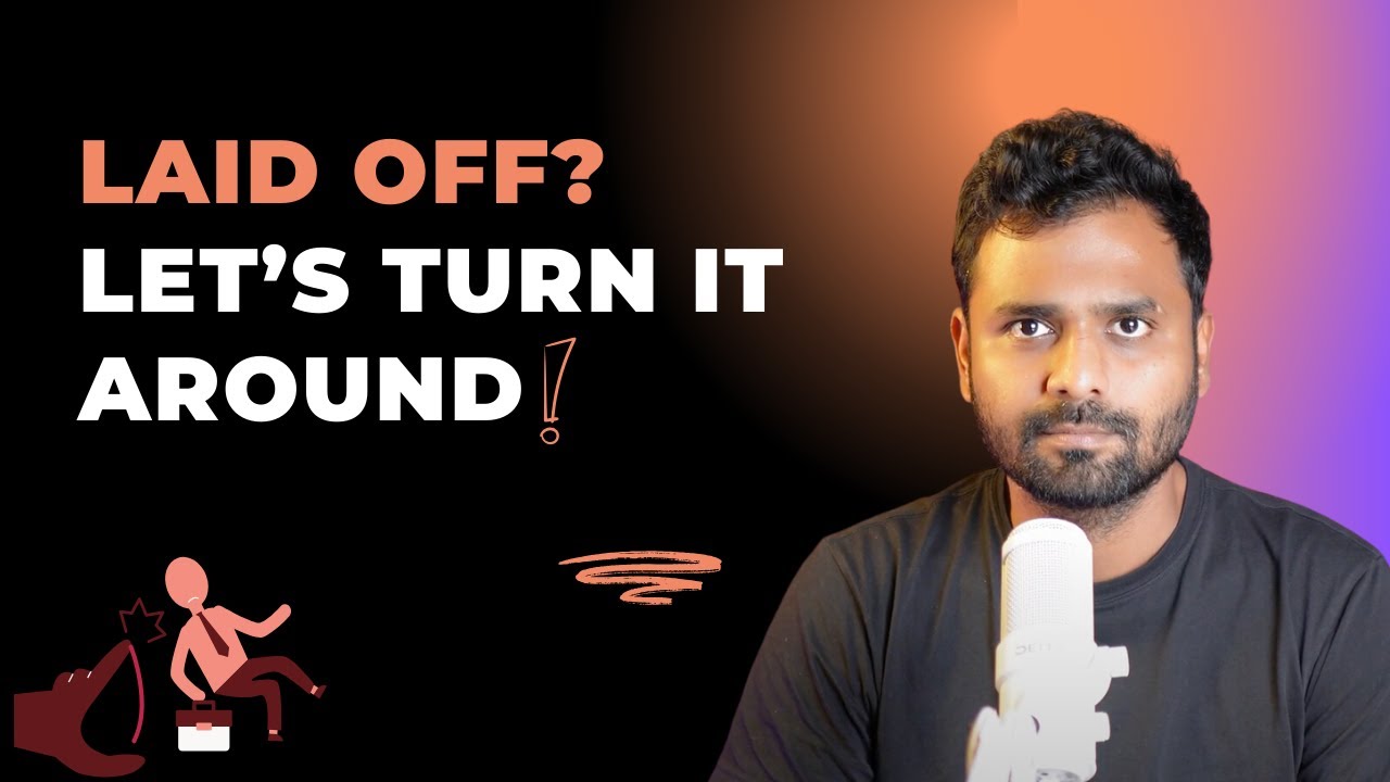Laid Off? Here’s How to Bounce Back Stronger Than Ever! - YouTube
