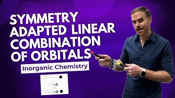 SALCs: How to Use Group Theory to Solve Complex Molecular Orbitals!