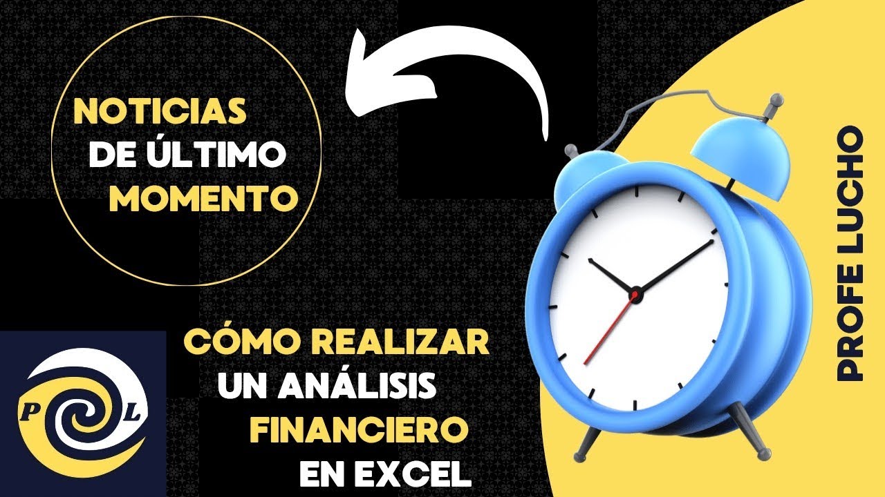 Modelo De Analisis Financiero En Excel Youtube