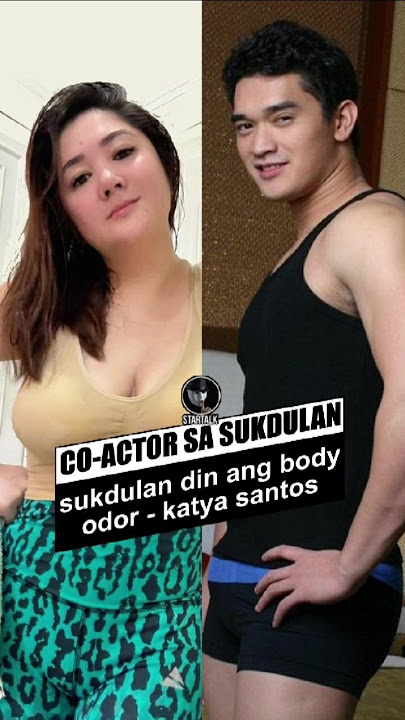 Co-Actor ni Katya Santos sa 'Sukdulan,' Sukdulan din ang Amoy?