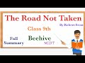 The Road Not Taken। Full Summary। class 9th English।(NCERT)। By Robert Frost