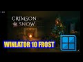 Crimson Snow: Survival Horror Game | Winlator 10 final Frost v2 | Poco f6
