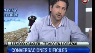 Conversaciones dificiles - Leandro Kraiquer