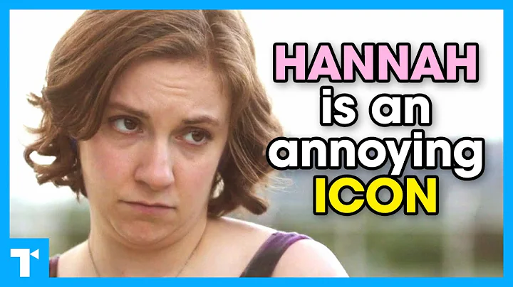 Girls' Hannah - Why the millennial antihero was so hated