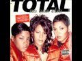 Total - No One Else (R&B Remix).wmv