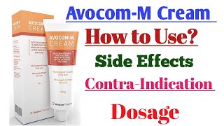 Avocom-M Cream | indication, Side Effects, Dosage & Contra-Indication
