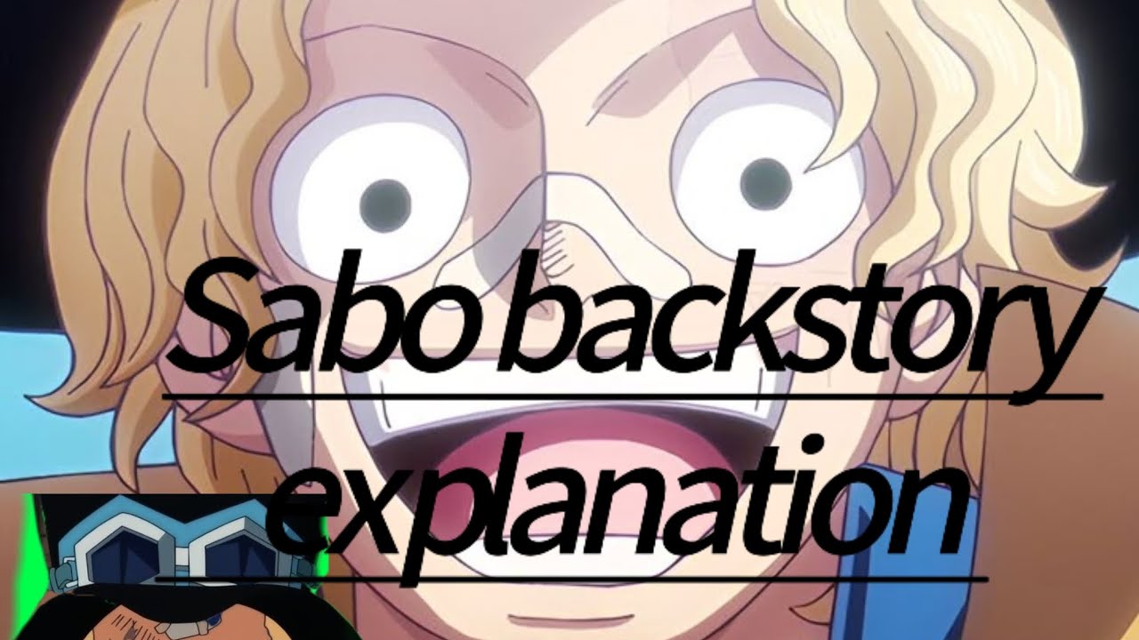 sabo backstory explanation 