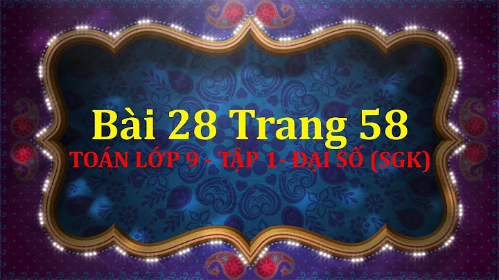 Bài tập toán số bài 28 31 trang 58 năm 2024