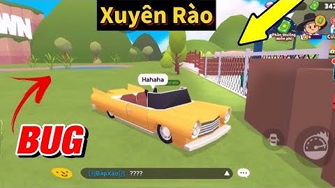 #6 PLAY TOGETHER BUG | Góc BUG xuyên rào trong Hometown - DYN GAMING