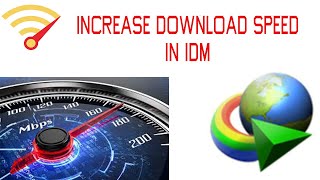 How to Speed up IDM download Speed | Windows 10