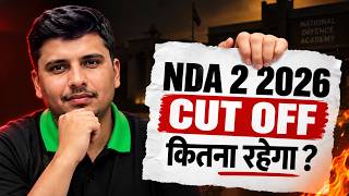 NDA 2 2026 Expected Cut Off | Boys & Girls Cut Off | Full Analysis