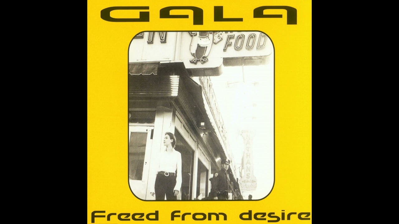 Gala - Freed from Desire - YouTube