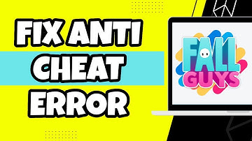 How To Fix Fall Guys Anti Cheat Error (NEW 2023)