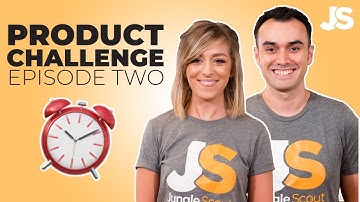 FIND A PRODUCT ⏳ CHALLENGE! | Part 2 | Jungle Scout