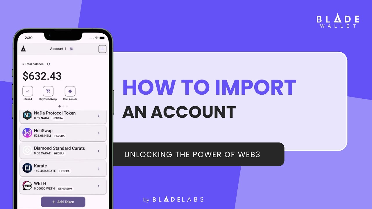 Blade Wallet - How to import an account