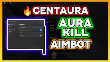 CENTAURA SCRIPT 💥 NEW 💥 ESP, AURA DAMAGE, AIMBOT AND MORE