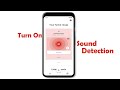 How to turn on Sound Detection 🔊