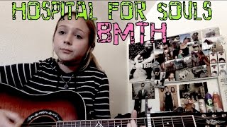 Hospital For Souls - BMTH (cover) chords