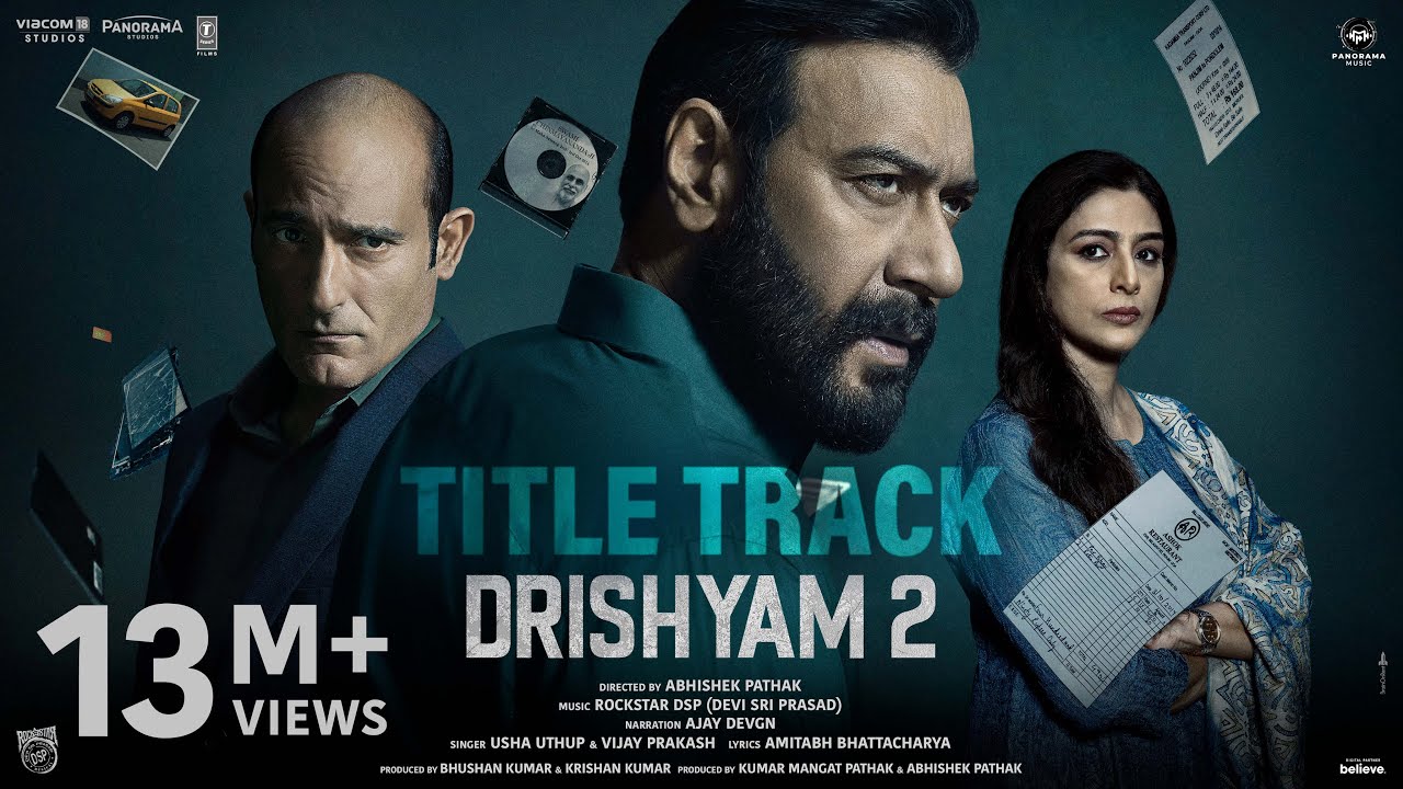 Drishyam 2   Title Track Official Video  Ajay Devgn Akshaye Tabu Shriya  DSP Usha U Vijay P