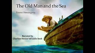 The Old Man and the Sea - Ljudbok - Berättad av Charlton Heston