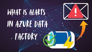 Alerts in Azure Data Factory | Monitor Pipelines with Alerts & Notifications | day 20