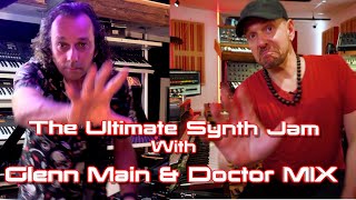 The Ultimate Synth Jam: Collab With Dr Mix