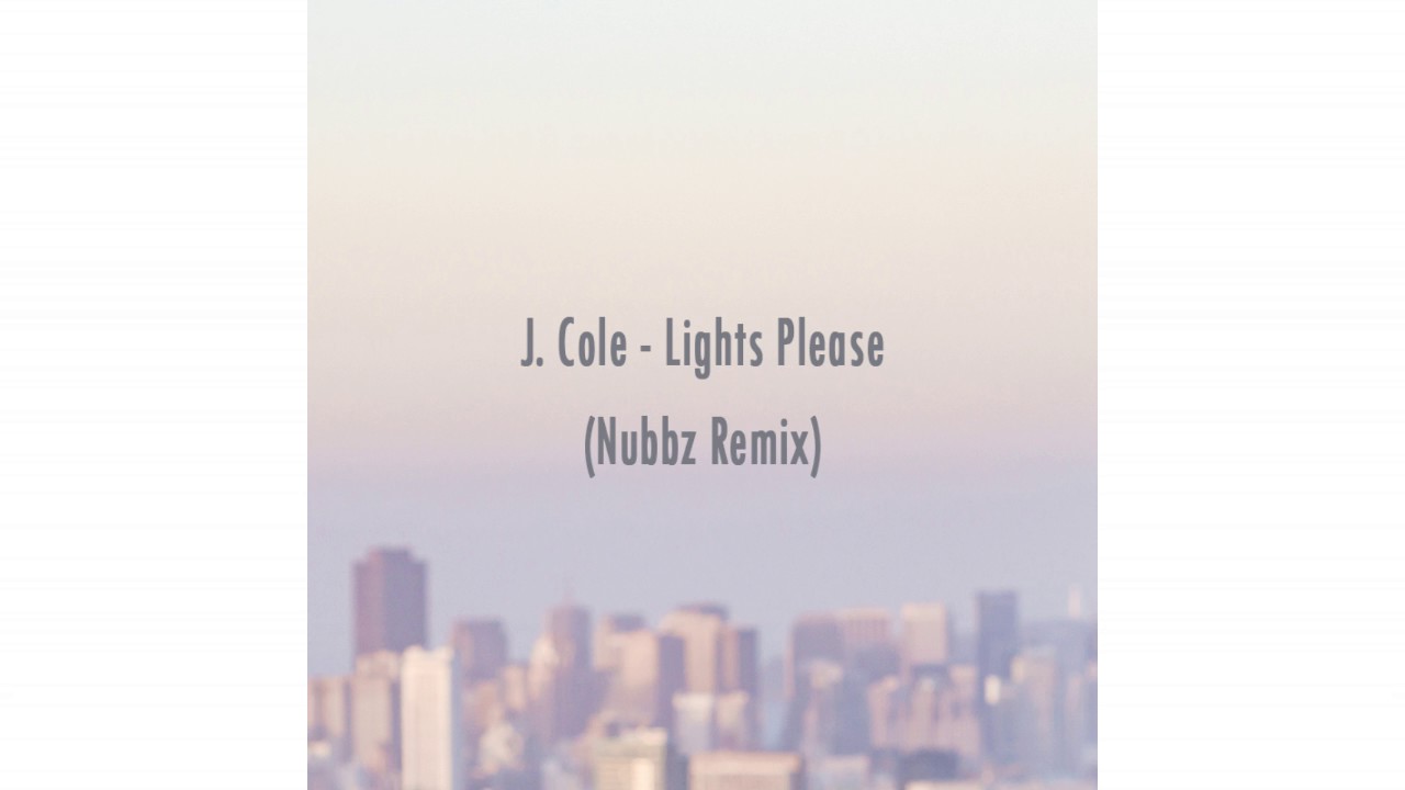 J. Cole Lights Please (Nubbz Remix) YouTube