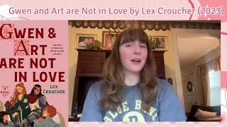 Reading Log #3 Booktalk: Gwen and Art are Not in Love by Lex Croucher 2023
