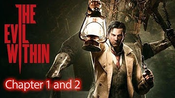 THE EVIL WITHIN 2 Walkthrough Gameplay Chapter 1 and 2 FULL GAME