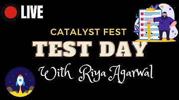 The CATalyst Fest | Test Day with Riya Agarwal | Live on Unacademy CATalyst