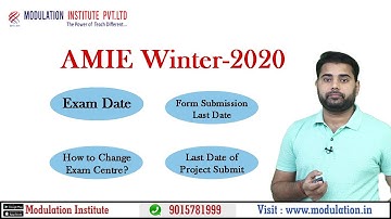 AMIE Winter-2020 Exam Updates | How to Change AMIE Exam Centre | Exam form Submission date