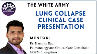 Lung Collapse Clinical case presentation