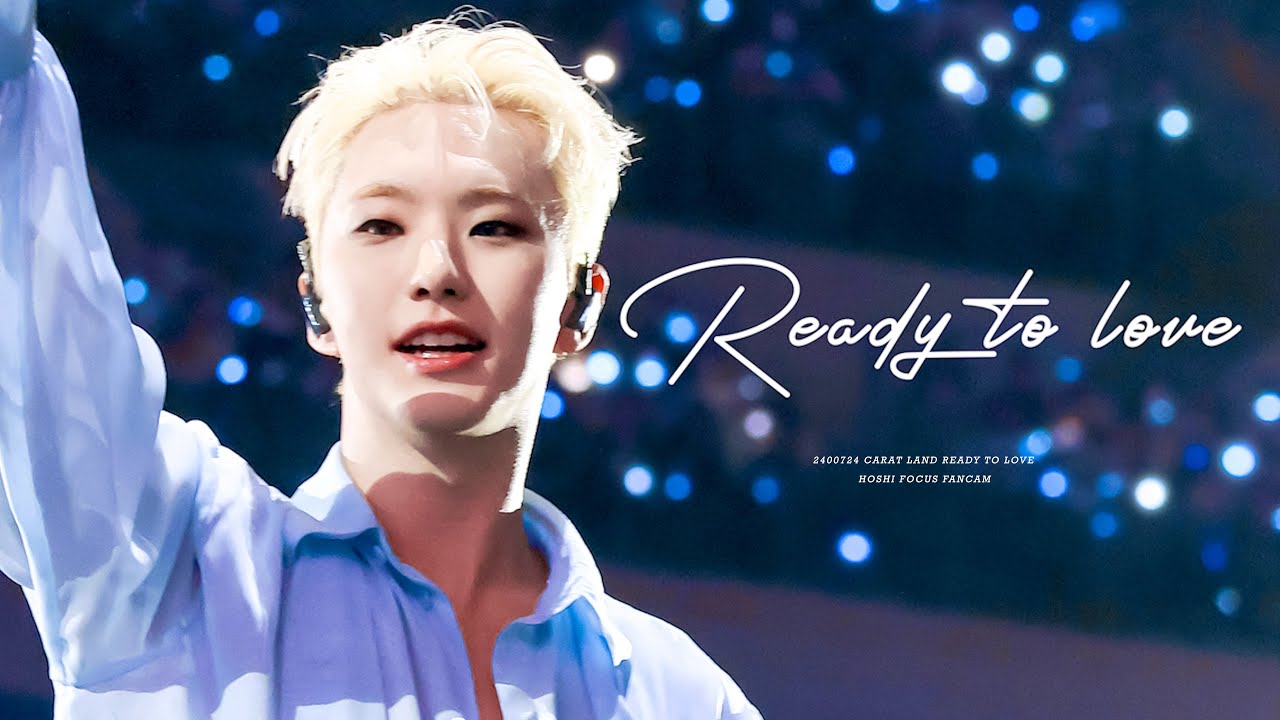 [4K]240724 CARAT LAND - Ready to Love - 호시 HOSHI Focus 직캠(Multi ver.)