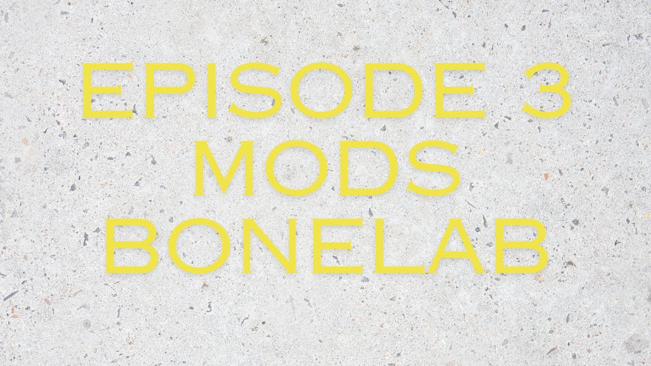 Bone Lab Mods: Unleashing Game Evolution episode 3 - YouTube