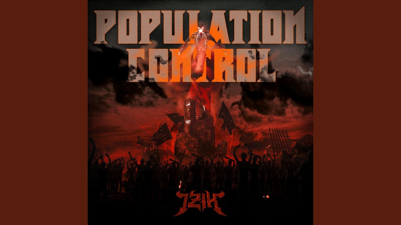 Population Control adlı videoyu YouTube'da izle Population Control adlı videoyu YouTube'da izle