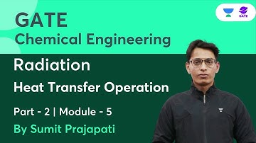Radiation | Part-2 | Heat Transfer Operation | Module-5 | Sumit Prajapati