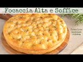 FOCACCIA ALTA E SOFFICE - Ricetta Facile (Video Live versione corta)