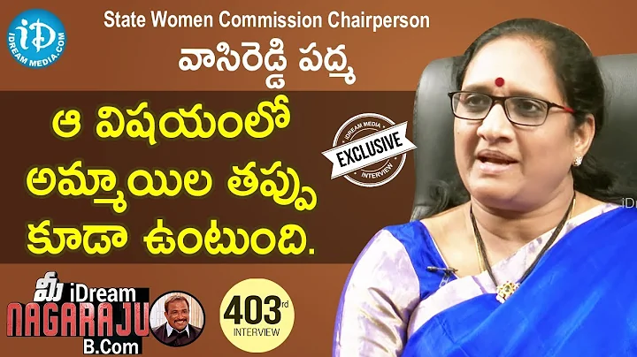 State Women Commission Chairperson Vasireddy Padma...