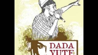 Dada Yute - Jah Jah Bless Today