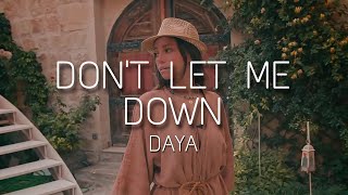 The Chainsmokers - Don't Let Me Down ft. Daya (Vedio Clip)