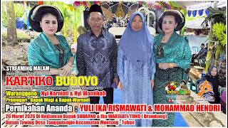 LIVE TAYUB MALAM BPK  SUDARNO/IBU WARSIATI TAWING MONTONG NYI KARNIATI & NYI WANTIKAH~KARTIKO BODOYO