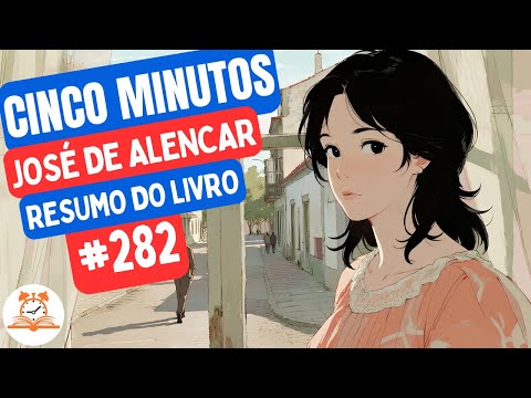 Cinco Minutos - José de Alencar | Resumo do Livro | RoletaDoLivro #282
