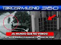 EXTRAORDINARIAS EVIDENCIAS DE GENTE SOMBRA captadas por cámaras de seguridad