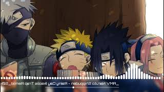 Download Lagu Naruto Shippuden - Rainy Day (ksolis Trap Remix)